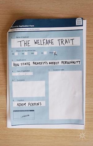 The Welfare Trait