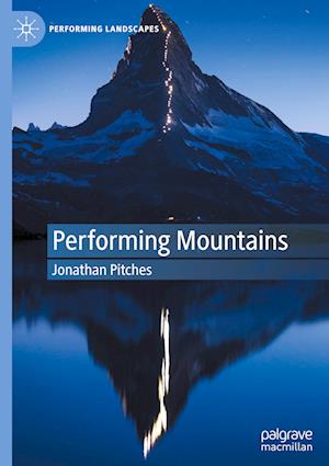 Performing Mountains