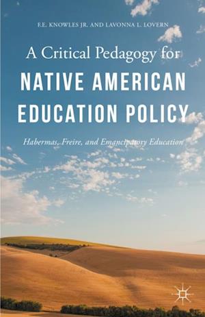 Critical Pedagogy for Native American Education Policy