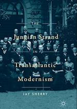 Jungian Strand in Transatlantic Modernism
