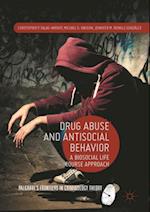 Drug Abuse and Antisocial Behavior