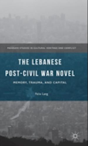 The Lebanese Post-Civil War Novel