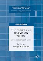Tories and Television, 1951-1964