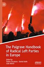 The Palgrave Handbook of Radical Left Parties in Europe