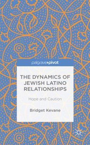The Dynamics of Jewish Latino Relationships