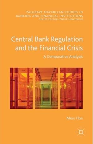 Central Bank Regulation and the Financial Crisis