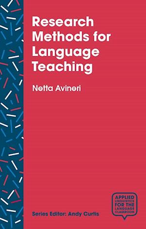 Research Methods for Language Teaching