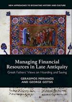 Managing Financial Resources in Late Antiquity