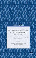 Modern Multi-Factor Analysis of Bond Portfolios