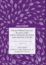 Examination of Black LGBT Populations Across the United States