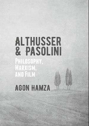 Althusser and Pasolini