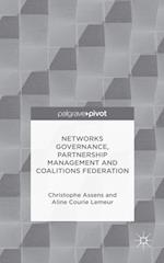 Networks Governance, Partnership Management and Coalitions Federation