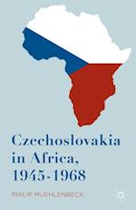 Czechoslovakia in Africa, 1945-1968