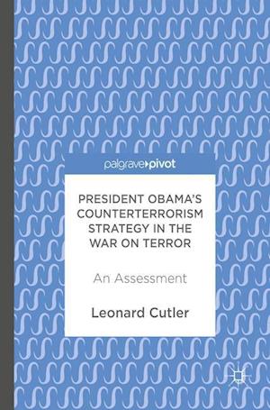 President Obama’s Counterterrorism Strategy in the War on Terror