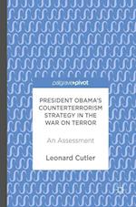 President Obama’s Counterterrorism Strategy in the War on Terror