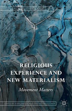 Religious Experience and New Materialism