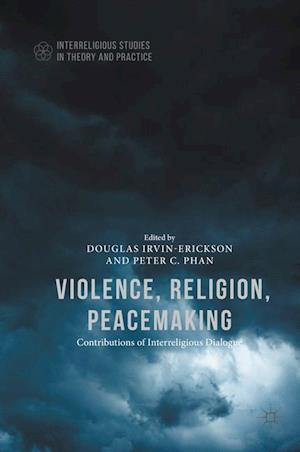 Violence, Religion, Peacemaking