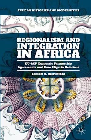 Regionalism and Integration in Africa