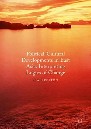 Political Cultural Developments in East Asia