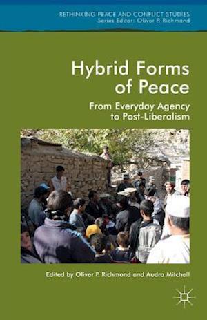 Hybrid Forms of Peace