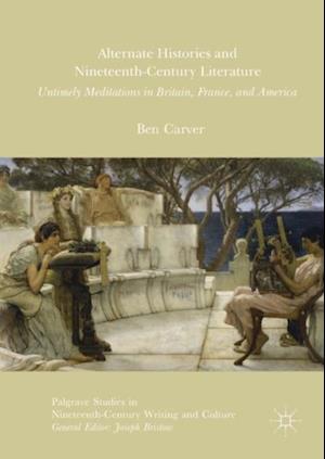 Alternate Histories and Nineteenth-Century Literature