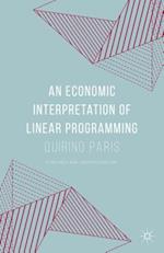 An Economic Interpretation of Linear Programming