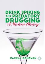 Drink Spiking and Predatory Drugging