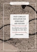 Post-Conflict Education for Democracy and Reform