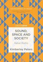 Sound, Space and Society