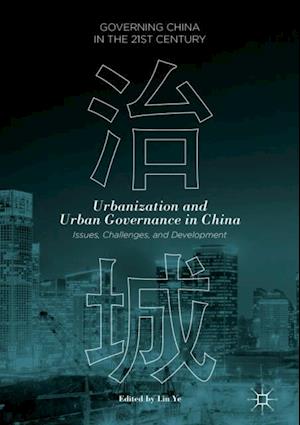 Urbanization and Urban Governance in China