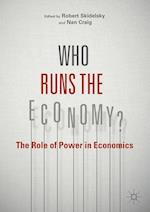 Who Runs the Economy?