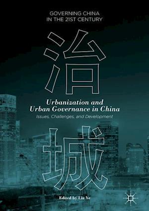 Urbanization and Urban Governance in China
