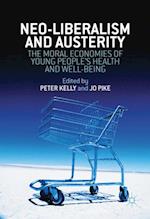 Neo-Liberalism and Austerity