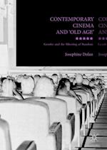 Contemporary Cinema and 'Old Age'