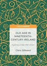 Old Age in Nineteenth-Century Ireland
