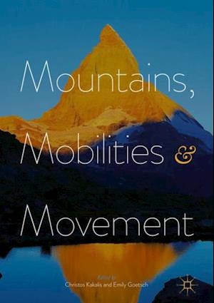 Mountains, Mobilities and Movement