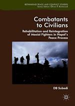Combatants to Civilians