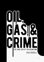 Oil, Gas, and Crime