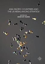 Asia Pacific Countries and the US Rebalancing Strategy
