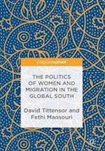 The Politics of Women and Migration in the Global South