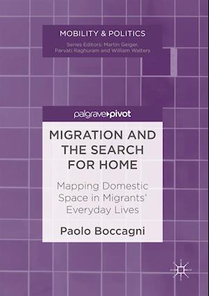 Migration and the Search for Home