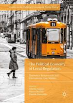 The Political Economy of Local Regulation