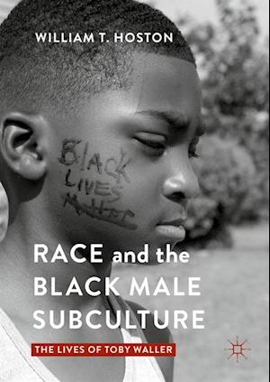 Race and the Black Male Subculture