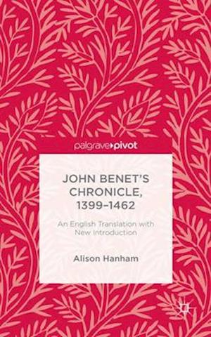 John Benet’s Chronicle, 1399-1462