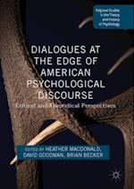 Dialogues at the Edge of American Psychological Discourse