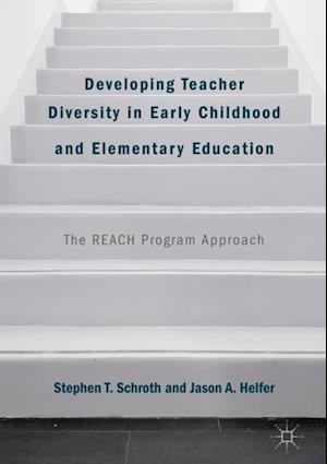 Developing Teacher Diversity in Early Childhood and Elementary Education