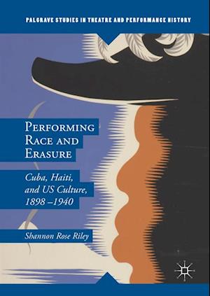 Performing Race and Erasure