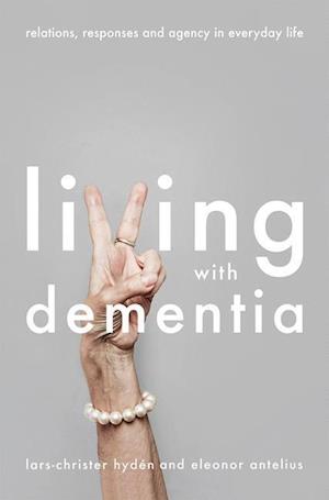 Living With Dementia