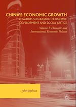 China's Economic Growth: Towards Sustainable Economic Development and Social Justice