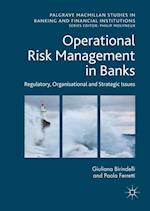 Operational Risk Management in Banks